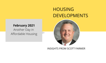 February Housing Developments Scott Farmer