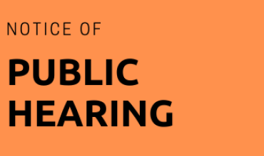 Notice of Public Hearing Notice of public hearing