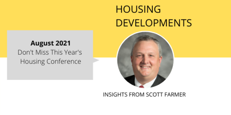 Don't Miss This Year's Housing Conference Scott Farmer